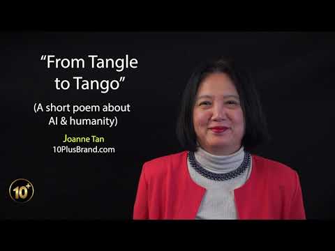 “From Tangle to Tango”, a short poem by Joanne Z. Tan, on the future of AI and humanity [Video]
