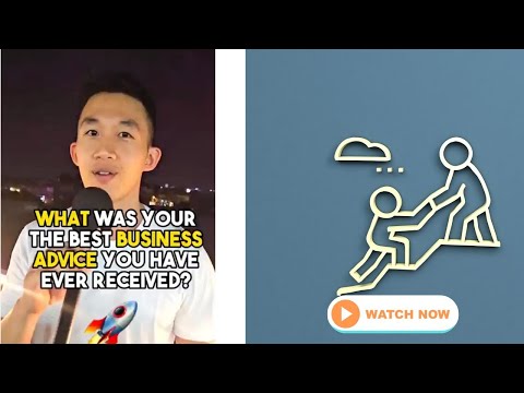 #131 What was your the best business advice? [Video]