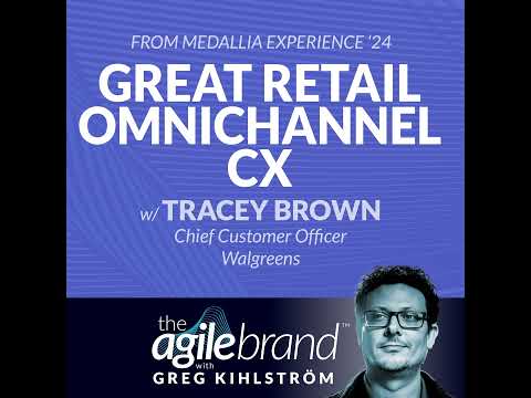 #497: Great omnichannel CX in retail with Tracey Brown, Chief Customer Officer at Walgreens [Video]