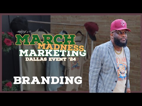Why Branding is Important on 2024 for Small Business and Creators. March Madness Event Clip [Video]