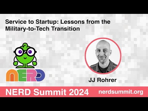 Service to Startup: Lessons from the Military-to-Tech Transition [Video]