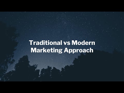 Traditional vs Modern Marketing Approach: Which is Best for Your Business? [Video]