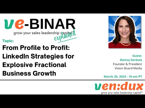 ve-BINAR: From Profile to Profit – LinkedIn Strategies for Explosive Fractional Growth [Video]
