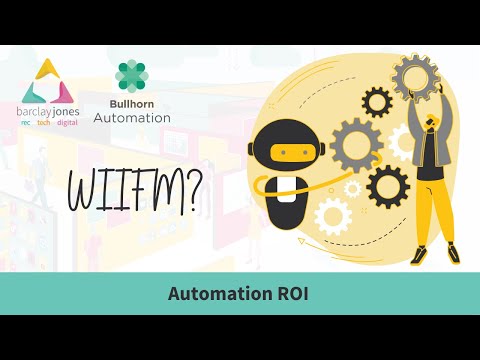 Automation ROI – WIIFM? ¦ Barclay Jones [Video]