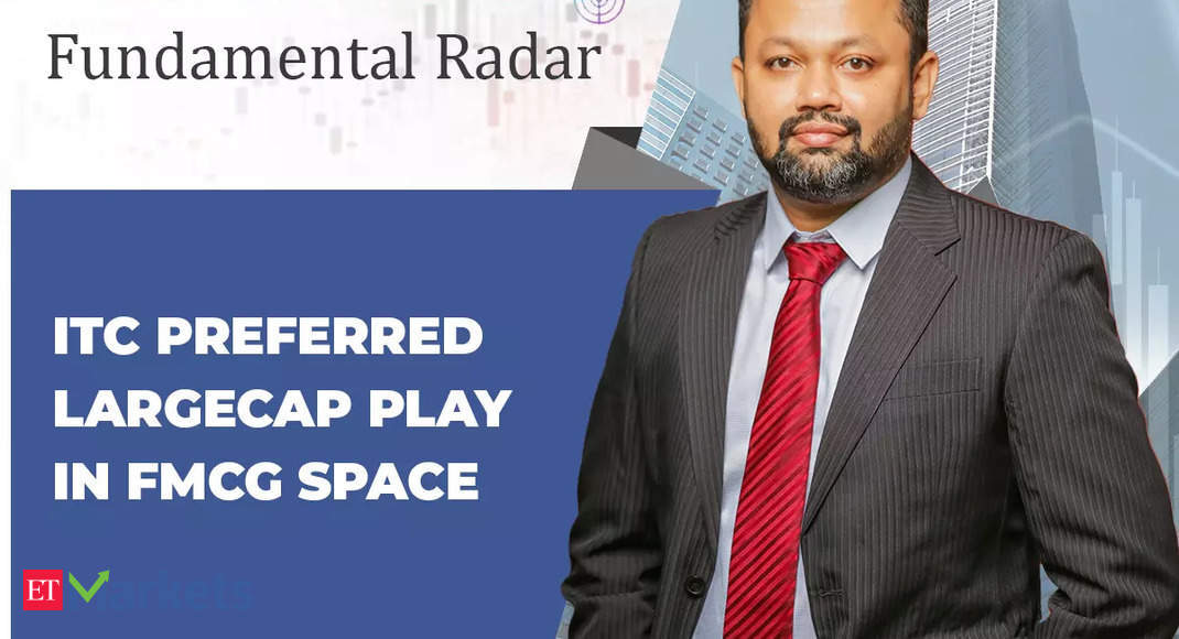Fundamental Radar: Why is ITC one of preferred largecap play in a volatile market? Kaustubh Pawaskar explains – The Economic Times Video