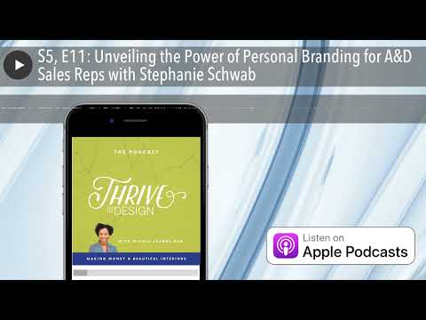 S5, E11: Unveiling the Power of Personal Branding for A&D Sales Reps with Stephanie Schwab [Video]