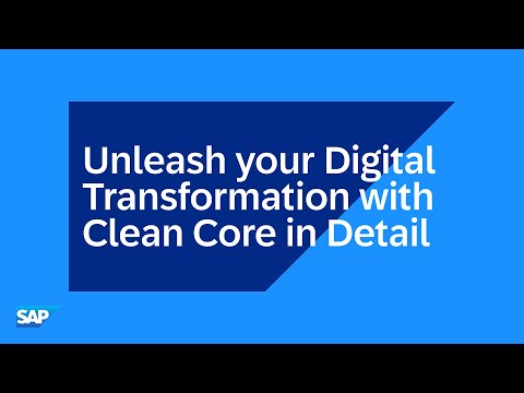 Unleash your Digital Transformation with Clean Core in Detail | SAP Innovation Day DACH [Video]