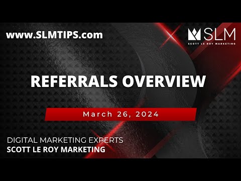 Referrals Overview 3/26 [Video]