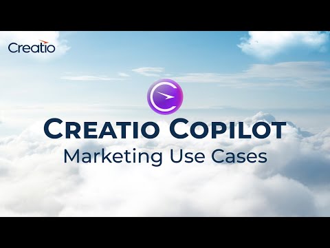 Creatio Copilot Demo: Marketing Use Cases [Video]