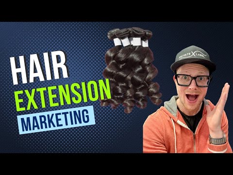 Hair Extension Marketing: Tips for Success Selling Hair Online [Video]
