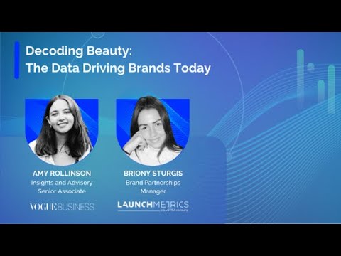 Decoding Beauty: The Data Driving Brands Today [Video]