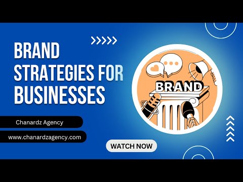 Brand Strategies for Businesses [Video]
