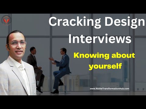 Mastering the Design Interview: Understanding Yourself [Video]