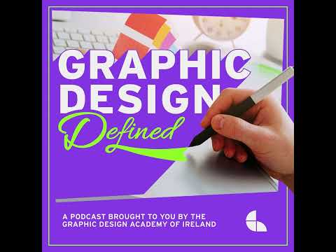 Ep 1. What is Graphic Design? – Graphic Design Defined [Video]