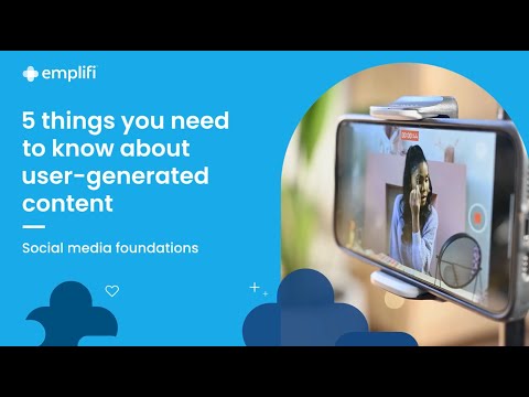 5 things you need to know about user-generated content [Video]