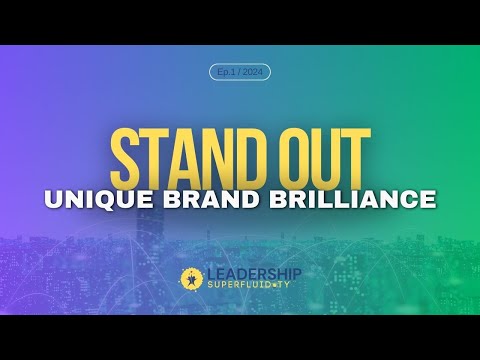 Stand Out From the Crowd: Unleash Your Brand’s Unique Brilliance [Video]