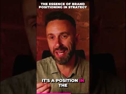 The Essence of Brand Positioning in Strategy [Video]