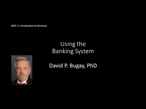 Using the Banking System [Video]