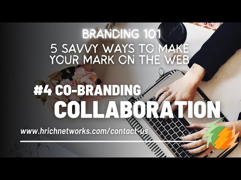 2 Minute Tip Talk: #4 Co-branding Collaboration [Video]