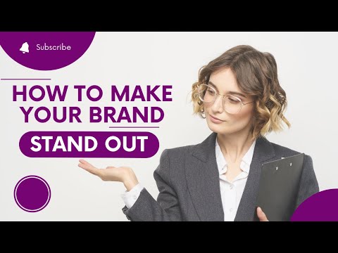 How to Make Your Brand Stand Out [Video]