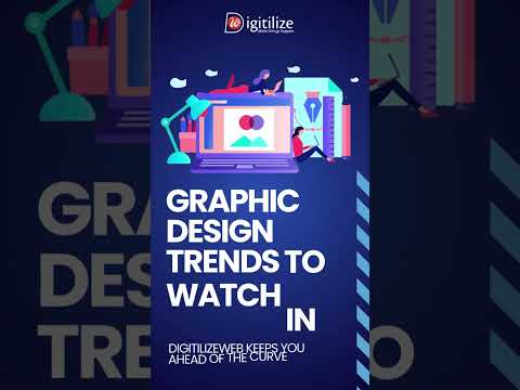 Graphic Design Trends to Watch in 2024: DigitilizeWeb keeps you ahead of the curve. [Video]