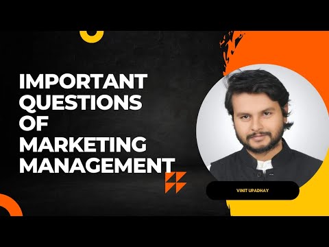 Important questions of Marketing Management [Video]