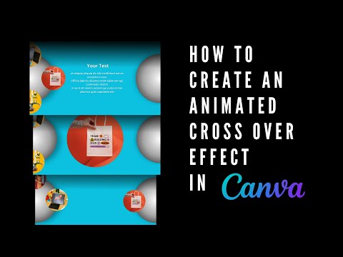 How to Create an Animated Cross Over Effect in Canva [Video]