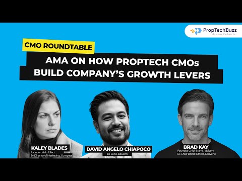 How PropTech CMOs build company’s growth levers? [Video]