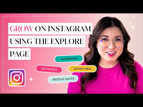 How to Use The Instagram *Explore Page* for Organic Growth | Instagram Algorithm 2024 Strategy [Video]