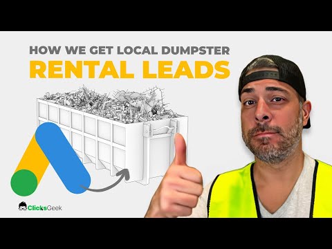 Dumpster Rental Advertising | Dumpster Rental Marketing | Dumpster Rental Leads w/ Google Ads PPC [Video]