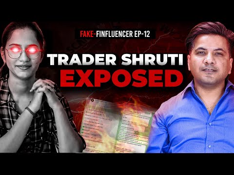 This Female YouTuber Provides Tips without RA License | Trader Shruti Fake Finfluencers Ep -12 [Video]