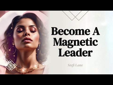 1 | What is a Magnetic Online Leader with Stefi Lane 💋 [Video]