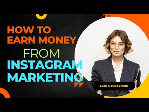 How to earn money from Instagram Marketing for your Business full video course