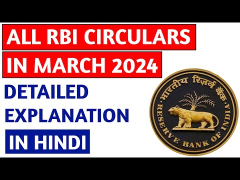 All RBI Circulars March 2024 detailed explanation I Monthly RBI circular – March I Hindi [Video]
