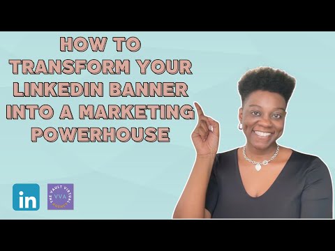 Maximise Your LinkedIn Banner | Tips for Visibility & Engagement [Video]