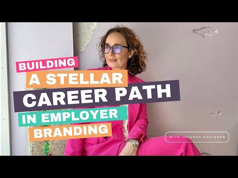 Crafting Your Dream Career In Employer Branding: A Step-by-step Guide [Video]