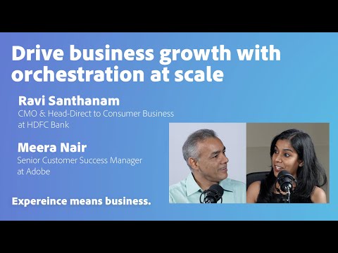 Drive business growth with orchestration at scale: HDFC Bank [Video]