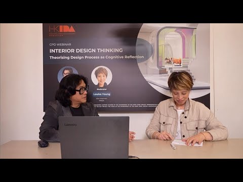 CPD Webinar: Interior Design Thinking – Theorising Design Process as Cognitive Reflection [Video]