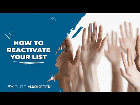 New Marketing Strategy to Reactivate Your List [Video]