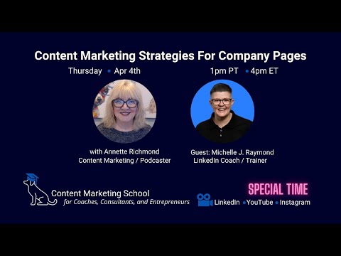Content Marketing Strategies For Company Pages [Video]