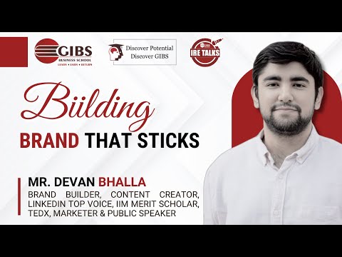 Building Brands that Stick: Strategies from Mr. Devan Bhalla | IRE Talks Series | GIBS B- School [Video]