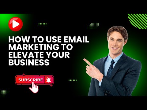 How you can use email  marketing to elevate your business [Video]