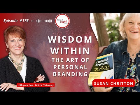 The Art of Personal Branding; Susan Chritton, Author Personal Branding for Dummies | Ep.176 [Video]