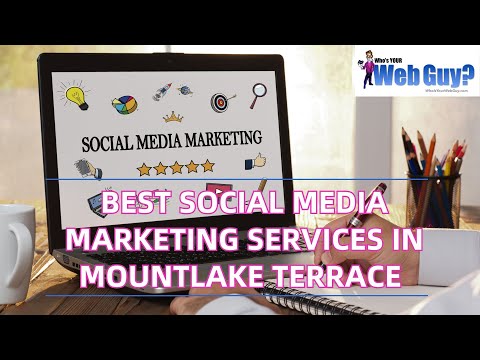 Best Social Media Marketing Services in Mountlake Terrace [Video]
