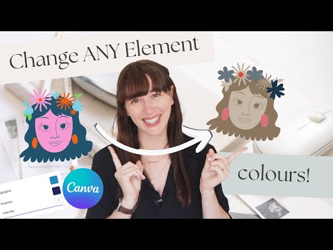 Easily Change the Colour of Graphic Elements in Canva TUTORIAL [Video]