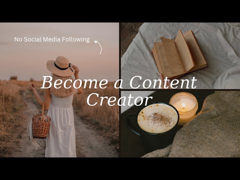 How to Make Money as a Content Creator With No Following + Tips for Newbies! [Video]