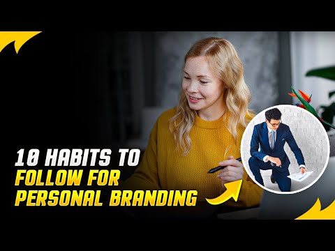 Personal Branding: 10 Habits to Follow for Professional Development – InnerStrength Odyssey [Video]