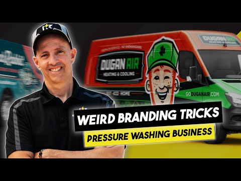 Weird Branding Tricks To Scale Your Pressure Washing Business [Video]