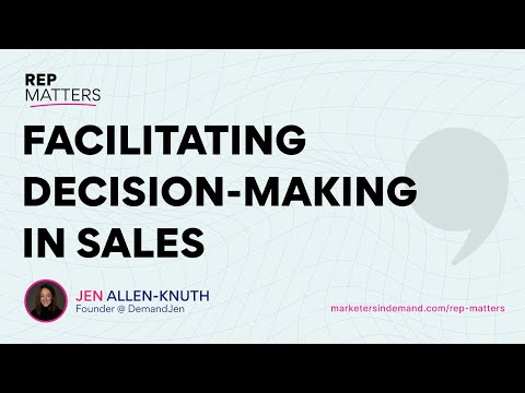Facilitating Decision-Making in Sales [Video]