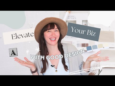 5 Ways Good Design Elevates your Business [Video]
